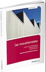 Der Industriemeister / Lehrbuch 2
