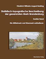 Statistisch-topografische Beschreibung der gesammten Mark Brandenburg, Zweiter Band