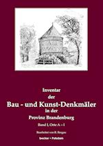 Inventar der Bau- und Kunst-Denkmäler in der Provinz Brandenburg