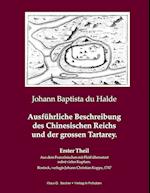 Ausführliche Beschreibung des Chinesischen Reichs und der großen Tatarey