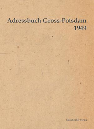 Adressbuch Gross-Potsdam 1949