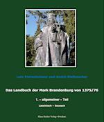 Das Landbuch der Mark Brandenburg von 1375/76