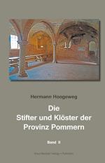 Die Stifter und Klöster der Provinz Pommern, Band II