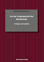 Aus der Vergangenheit der Niederlausitz; From the Past of Lower Lusatia