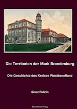 Territorien der Mark Brandenburg. Die Geschichte des Kreises Westhavelland
