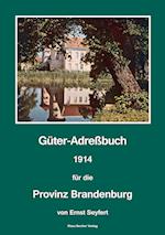 Güter-Adreßbuch für die Provinz Brandenburg, 1914