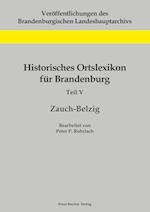 Historisches Ortslexikon für Brandenburg, Teil V, Zauch-Belzig