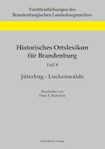 Historisches Ortslexikon für Brandenburg, Teil X, Jüterbog-Luckenwalde