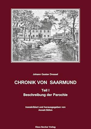 Chronik von Saarmund, Teil I