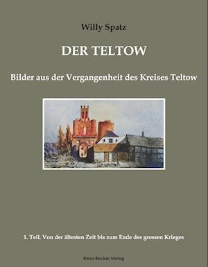 Der Teltow, Band I