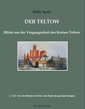 Der Teltow, Band I