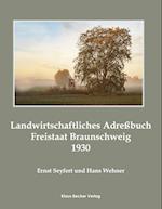 Landwirtschaftliches Adreßbuch Freistaat Braunschweig 1930