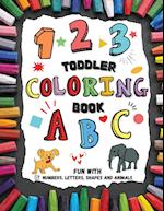 Toddler Coloring Book - Fun with Numbers, Letters, Shapes and Animals 