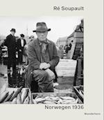 Ré Soupault - Norwegen 1936