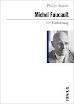 Michel Foucault zur Einführung