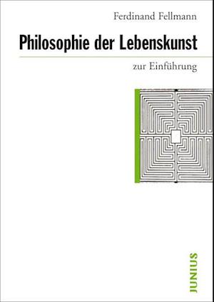 Philosophie der Lebenskunst zur Einführung