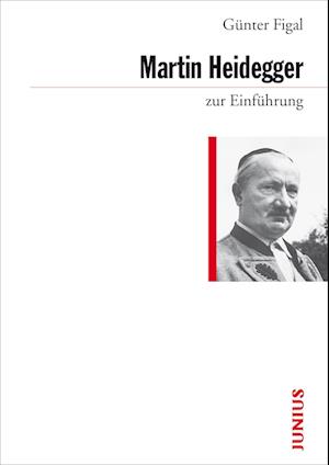 Martin Heidegger zur Einführung