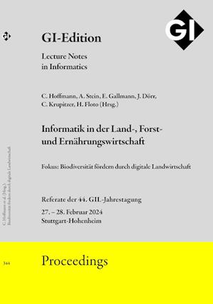 GI Edition Proceedings Band 344 "Informatik in der Land-, Forst und Ernährungswirtschaft"