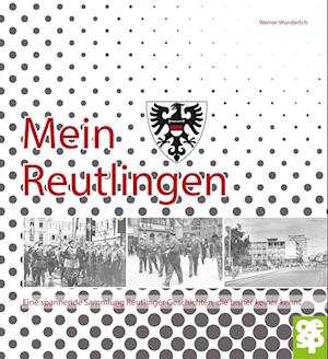 Mein Reutlingen