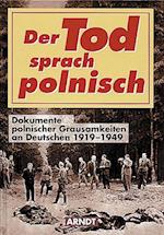 Der Tod sprach polnisch