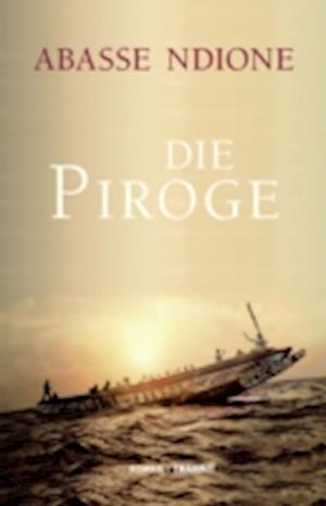 Die Piroge