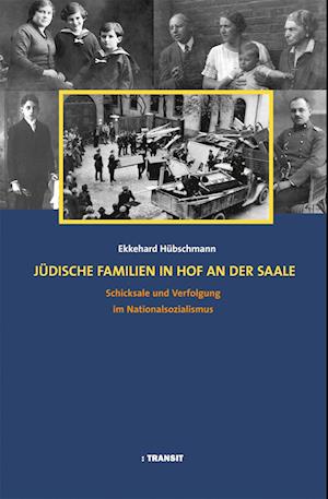 Jüdische Familien in Hof an der Saale