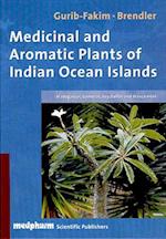Medicinal and Aromatic Plants of the Indian Ocean Islands