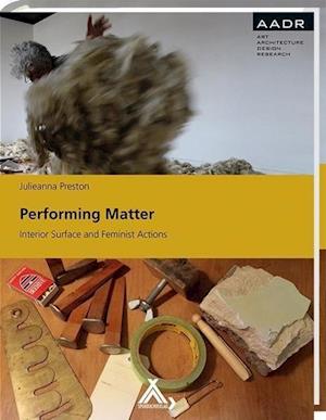 Preston, J: Performing Matter