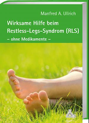 Wirksame Hilfe beim Restless-Legs-Syndrom (RLS)