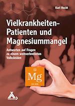 Vielkrankheiten-Patienten und Magnesiummangel