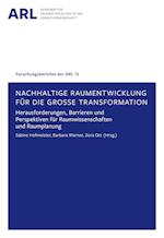 Nachhaltige Raumentwicklung für die große Transformation