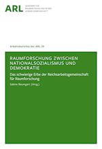 Raumforschung zwischen Nationalsozialismus und Demokratie