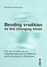 Bending Tradition to the Changing Times