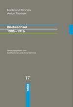 Ferdinand Tönnies / Anton Thomsen - Briefwechsel 1905 - 1916