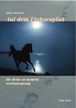 Auf dem Einhornpfad