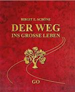 Der Weg ins grosse Leben