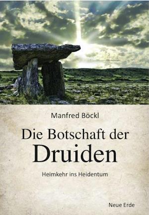 Die Botschaft der Druiden