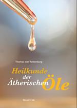 Heilkunde der Ätherischen Öle