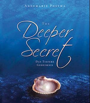 The Deeper Secret