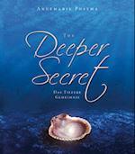 The Deeper Secret