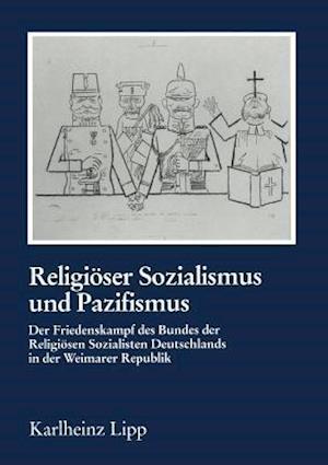 Religiöser Sozialismus Und Pazifismus