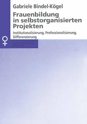 Frauenbildung in Selbstorganisierten Projekten