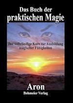 Das Buch der praktischen Magie