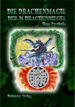 Die Drachenmagie der 36 Drachensiegel