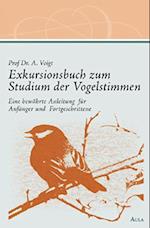 Exkursionsbuch zum Studium der Vogelstimmen