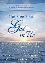 The Free Spirit - God in Us