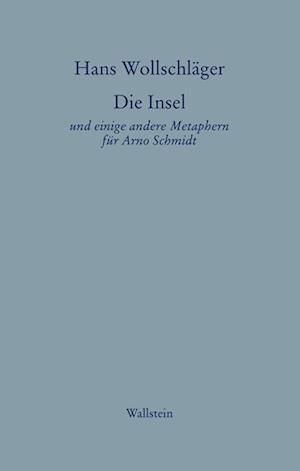 Die Insel. Schriften in Einzelausgaben