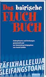 Das bayerische Fluch-Buch