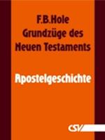 Grundzüge des Neuen Testaments - Apostelgeschichte