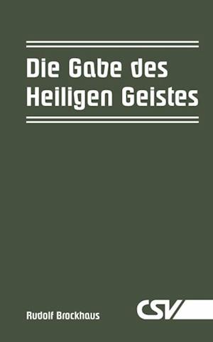 Die Gabe des Heiligen Geistes